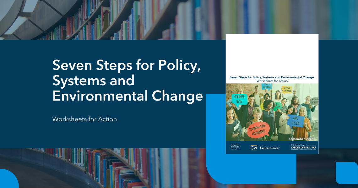 Cover Image: Seven Steps for Policy, Systems and Environmental Change: Worksheets for Action