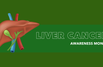 Green banner with image of a liver with title reading Liver Cancer Awareness Month