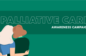 Palliative Care Awareness Campaign